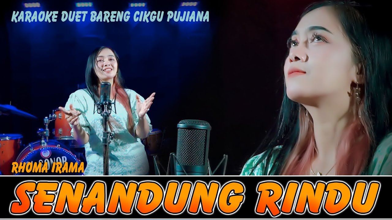SENANDUNG RINDU (DAG DIG DUG) Rhoma Irama ~ KARAOKE DUET BARENG CIKGU PUJIANA