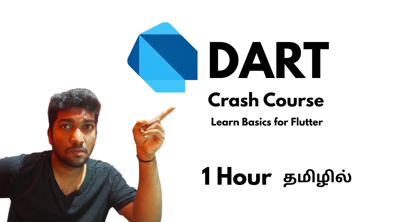 Learn Dart for Flutter in Tamil | Complete 1 Hour Crash Course (2025)