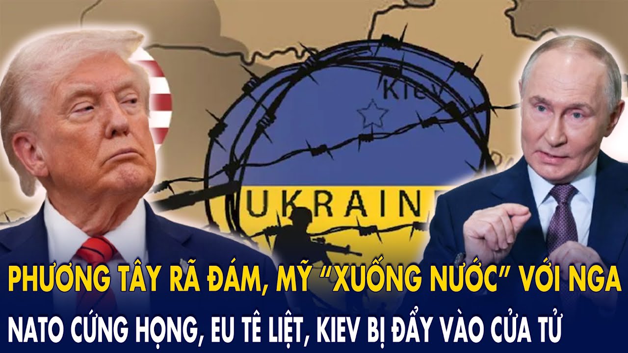 Phương T&acirc;y r&atilde; đ&aacute;m, Mỹ &ldquo;xuống nước&rdquo; với Nga: NATO cứng họng, EU t&ecirc; liệt, Kiev bị đẩy v&agrave;o cửa tử!
