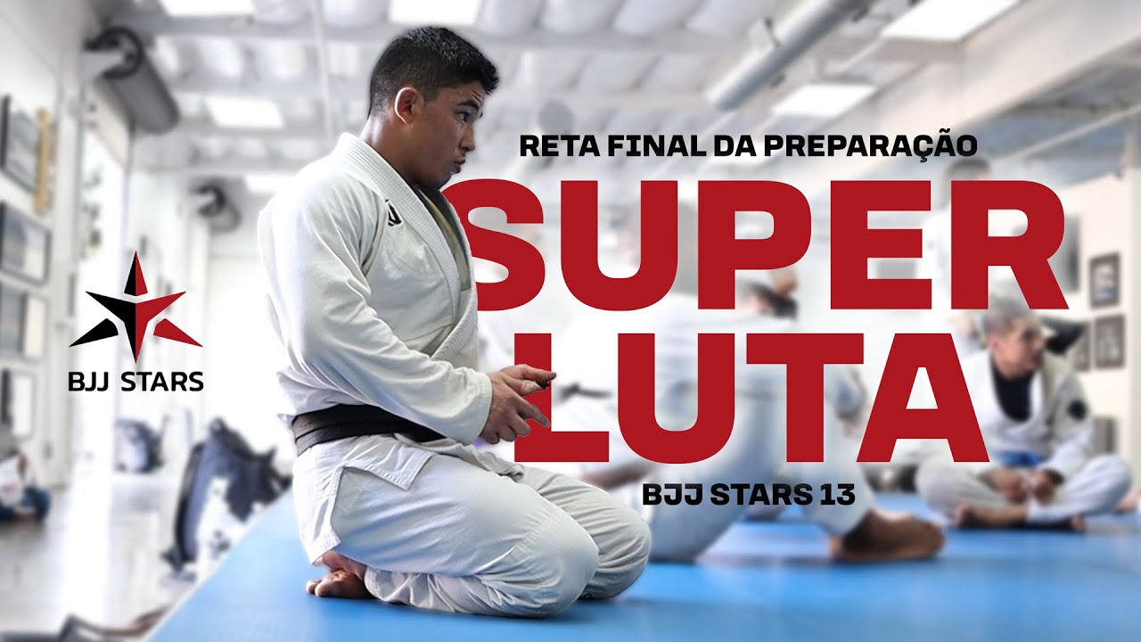 MINHA ROTINA E PREPARAÇÃO DE JIU-JITSU PARA O BJJ STARS 13
