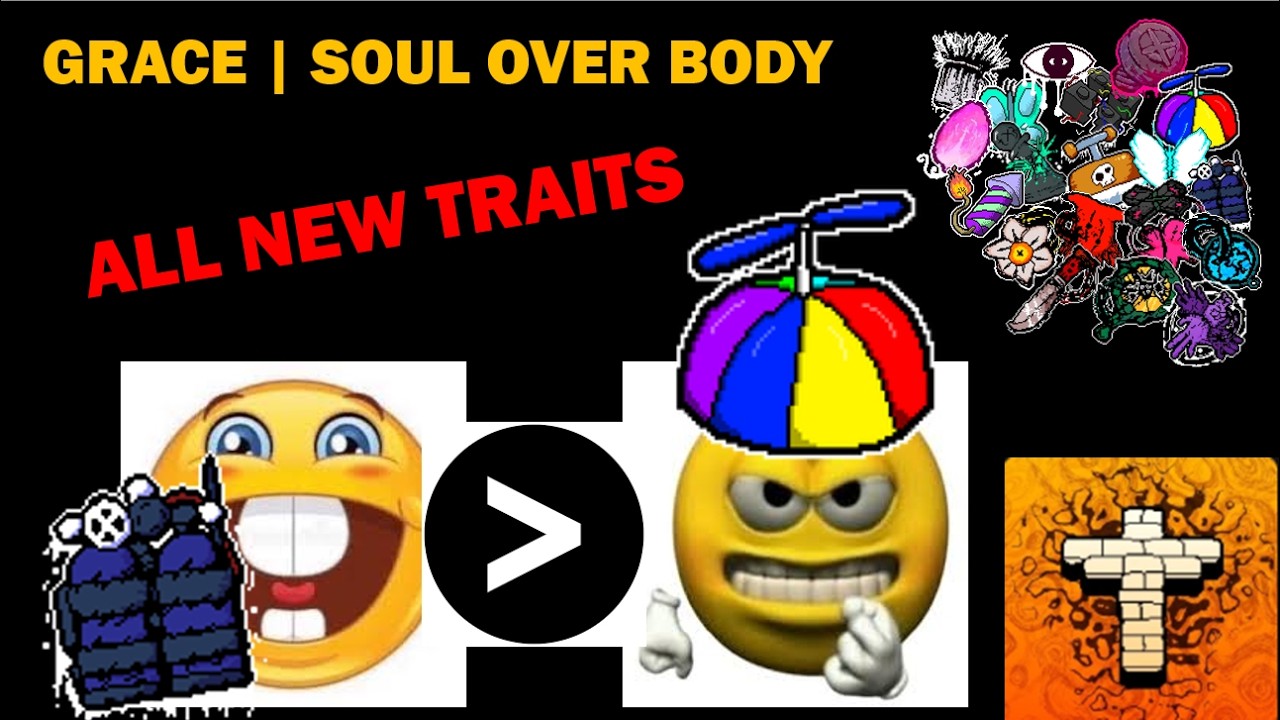 All NEW traits in the GRACE | SOUL OVER BODY UPDATE