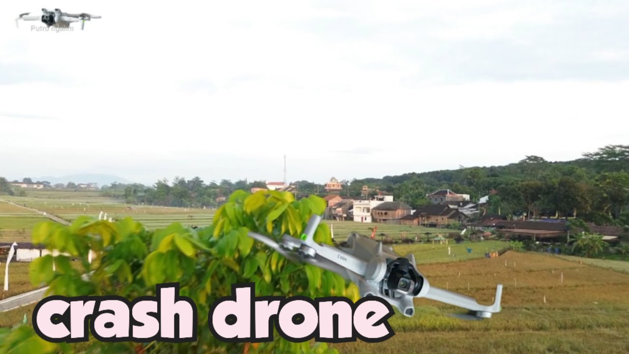 DRONE CRASH || ini akibat pilot kurang perhatikan obsikle di depannya #putrongalim