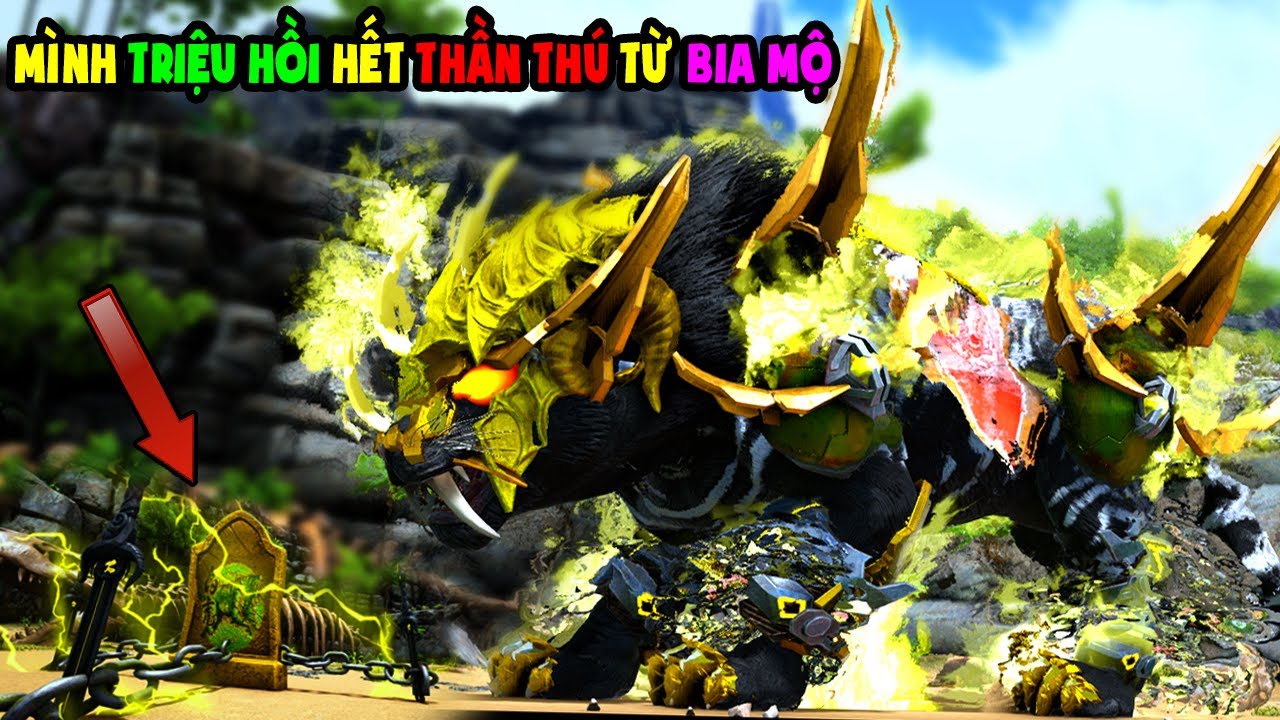 ARK:Foreworld Myth #11 MÌNH TRIỆU HỒI HẾT THẦN THÚ VÀ CÓ ĐƯỢC BẠCH HỔ SỨC MẠNH HỦY DIỆT - TÝ TIỀN TỈ