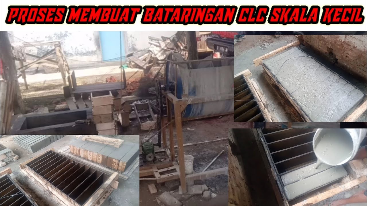 CARA PROSES MEMBUAT BATA RINGAN/HEBEL DENGAN SKALA KECIL