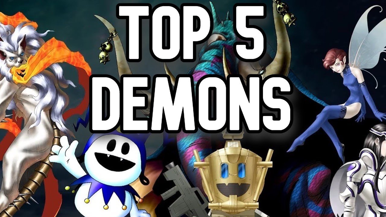 TOP 5 SMT / Persona Demons!!