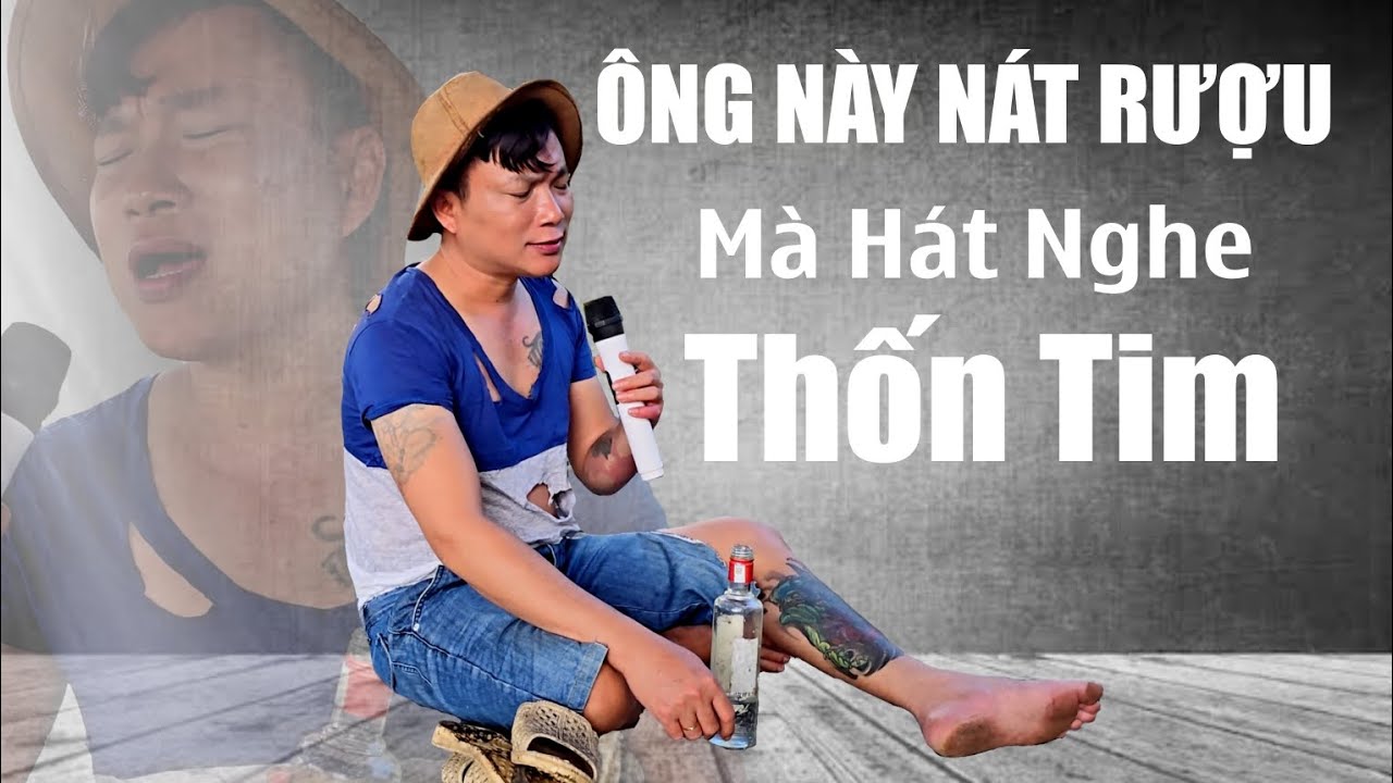 ÔNG NÀY NÁT RƯỢU MÀ HÁT NGHE THỐN TIM - Được Tin Em Lấy Chồng / Lâm Chu Min Bolero
