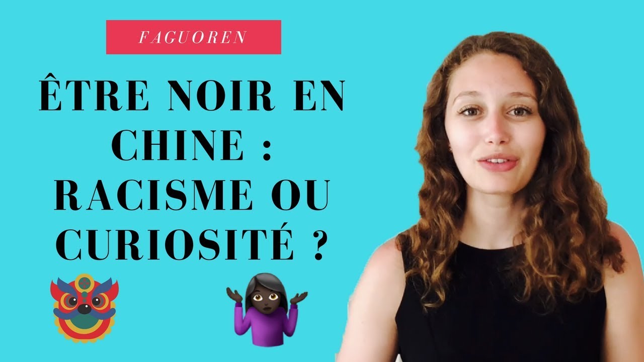 Comment les noirs sont-ils perçus en Chine ? 🧔🏾