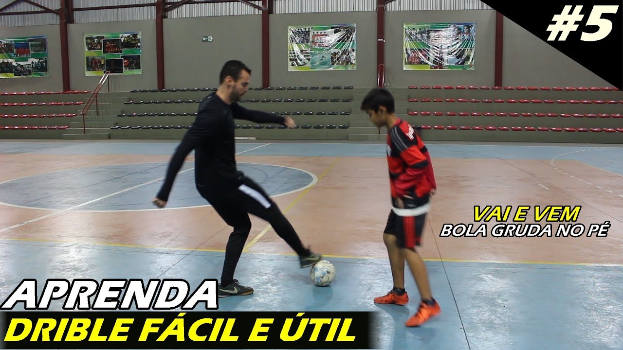 APRENDA DRIBLE FÁCIL E ÚTIL 5 (DRIBLE DE FUTSAL)