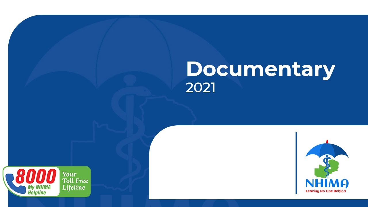 NHIMA 2021 DOCUMENTARY