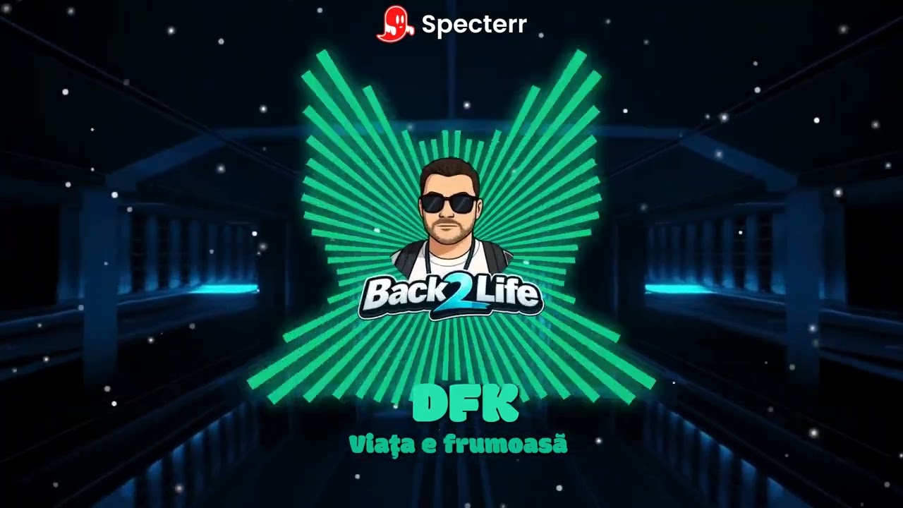 DFK ❌ Viața e frumoasǎ