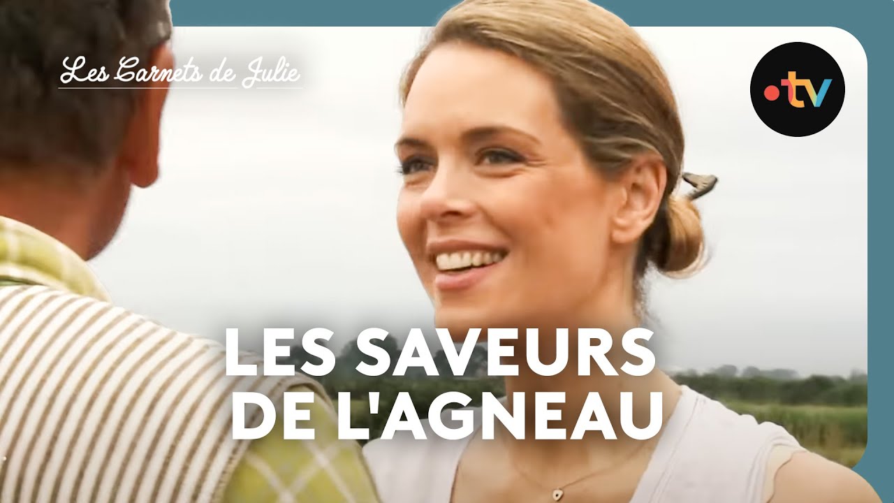 Les Carnets de Julie - Les saveurs de l'agneau, avec Philippe Hardy