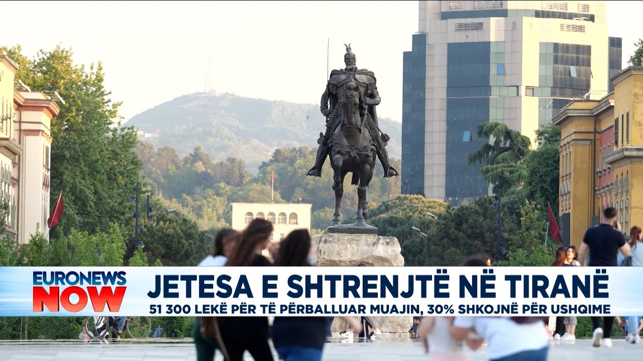 Jetesa e shtrenjt&euml; n&euml; Tiran&euml;, mbi 50 mij&euml; lek&euml; p&euml;r t&euml; p&euml;rballuar muajin, 30% shkojn&euml; p&euml;r ushqime