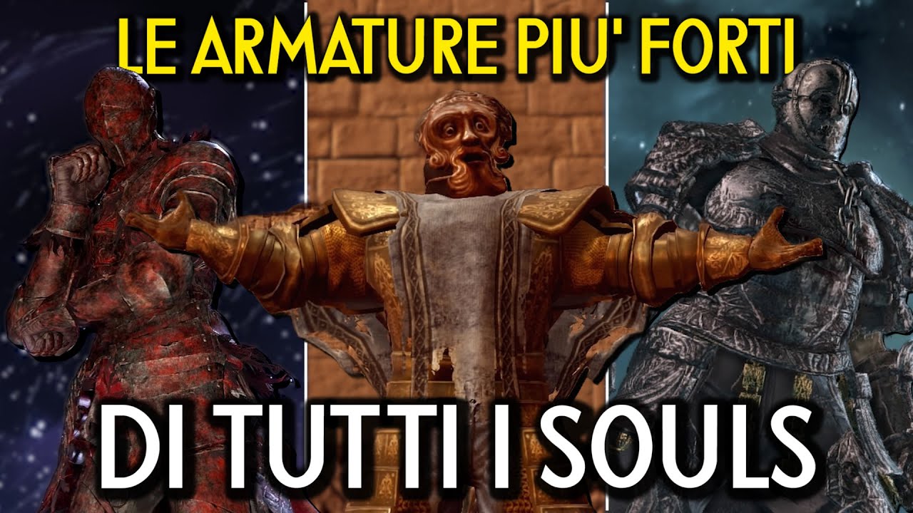 QUALI SONO LE ARMATURE MIGLIORI IN OGNI SOULS?  - Le Armature più Forti Rare e Fashion di ogni Souls
