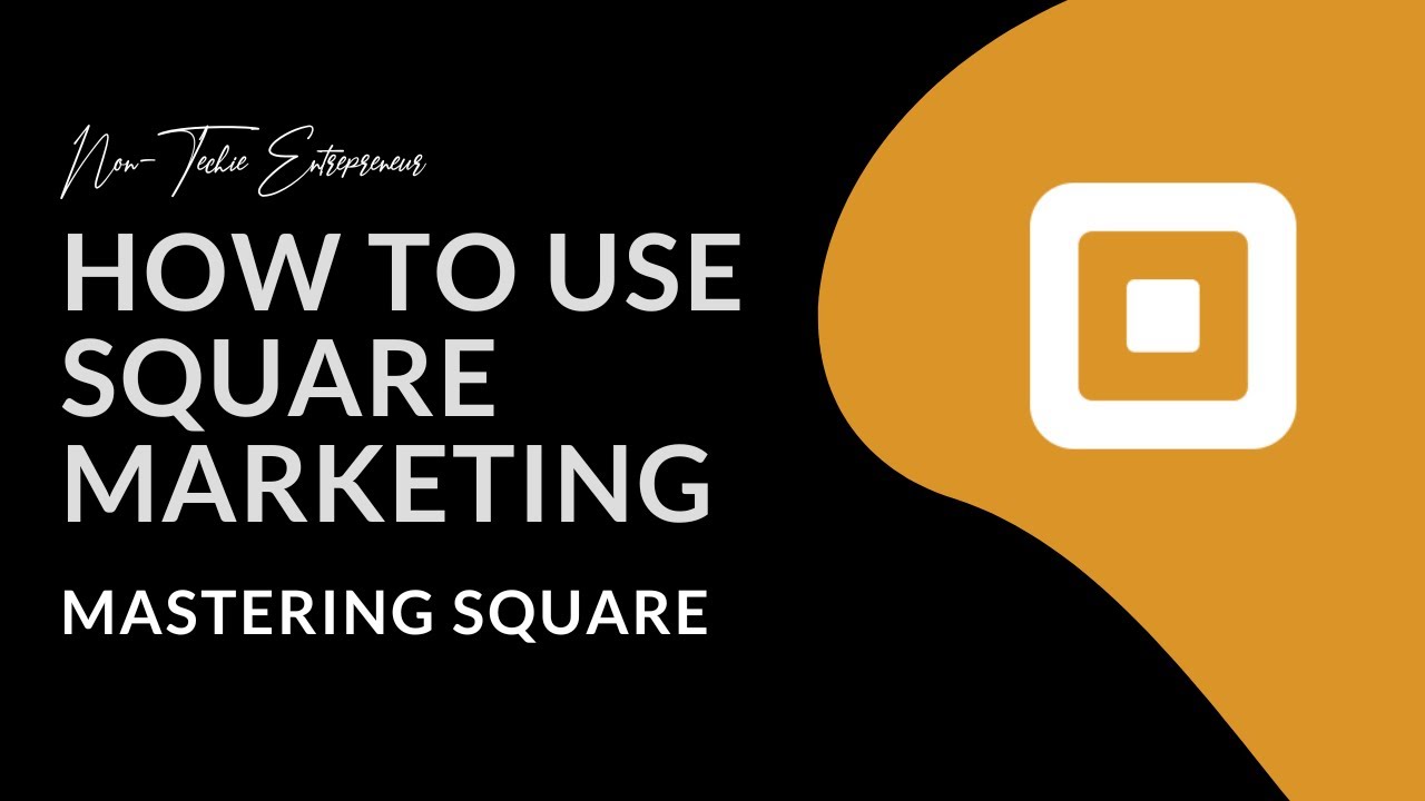 How to use Square marketing| Mastering Square