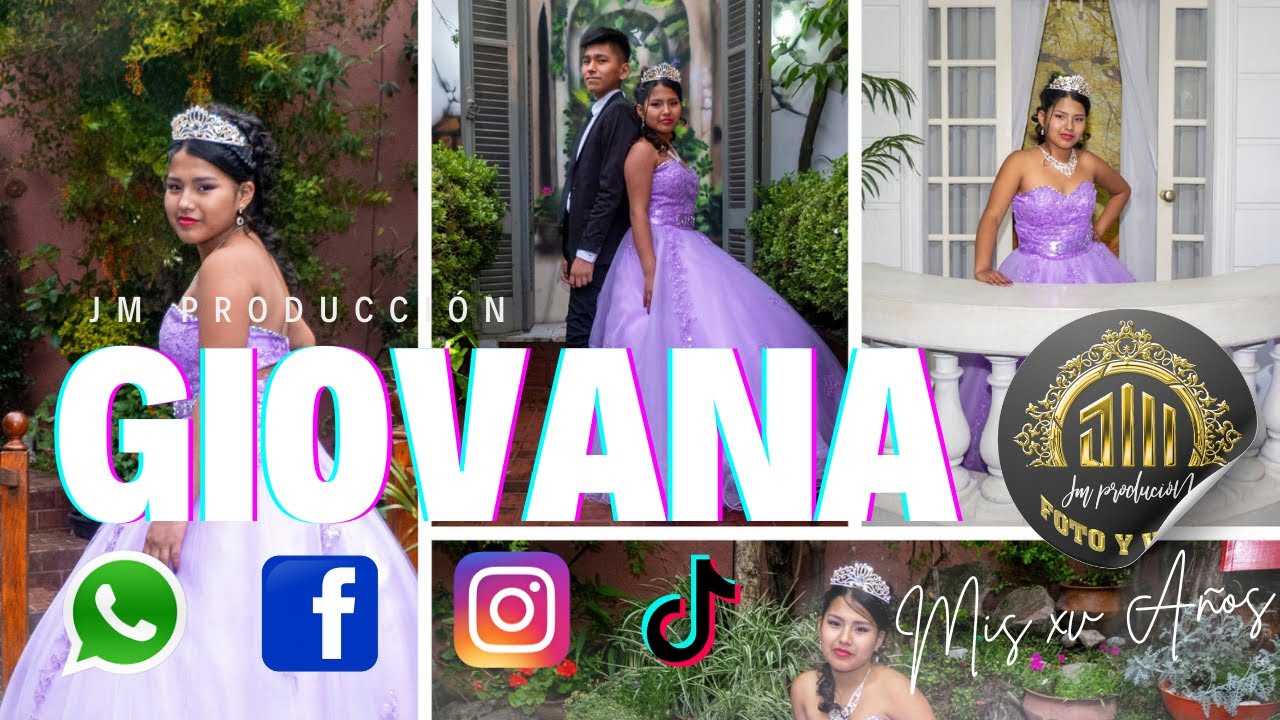MIS XV AÑOS |  GIOVANA | JM PRODUCCIÓN - fotografía y videografía  | RECUERDOS INOLVIDABLES |