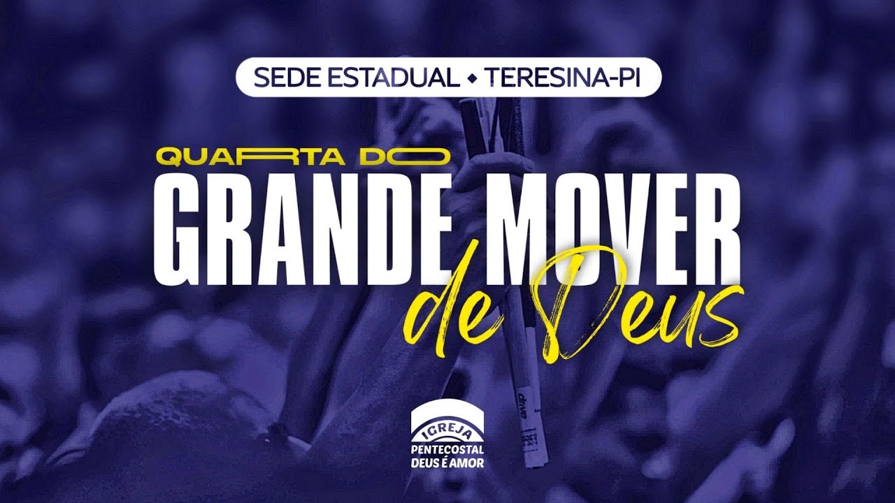 Quarta do Mover de Deus - IPDA Teresina-PI - 04/02/2025