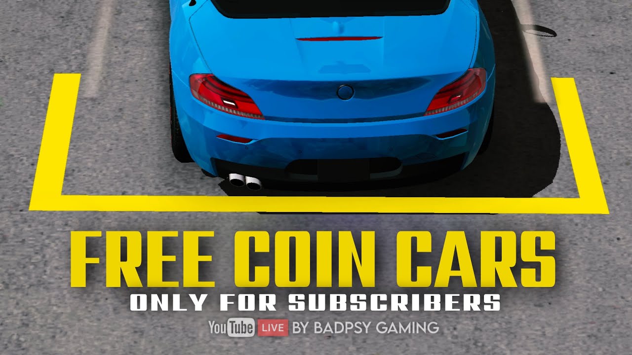 🔴CPM1 LIVE : Free coin cars for subscribers | #carparkingmultiplayer #live