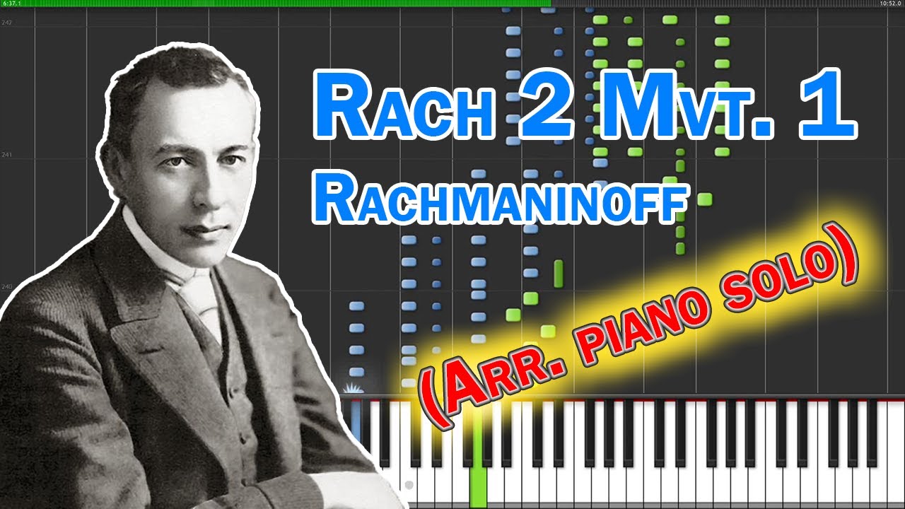 [Synthesia] Sergei Rachmaninoff - Piano Concerto No.2 Mvt.1 - Solo arrangement from Mita Shinjiro