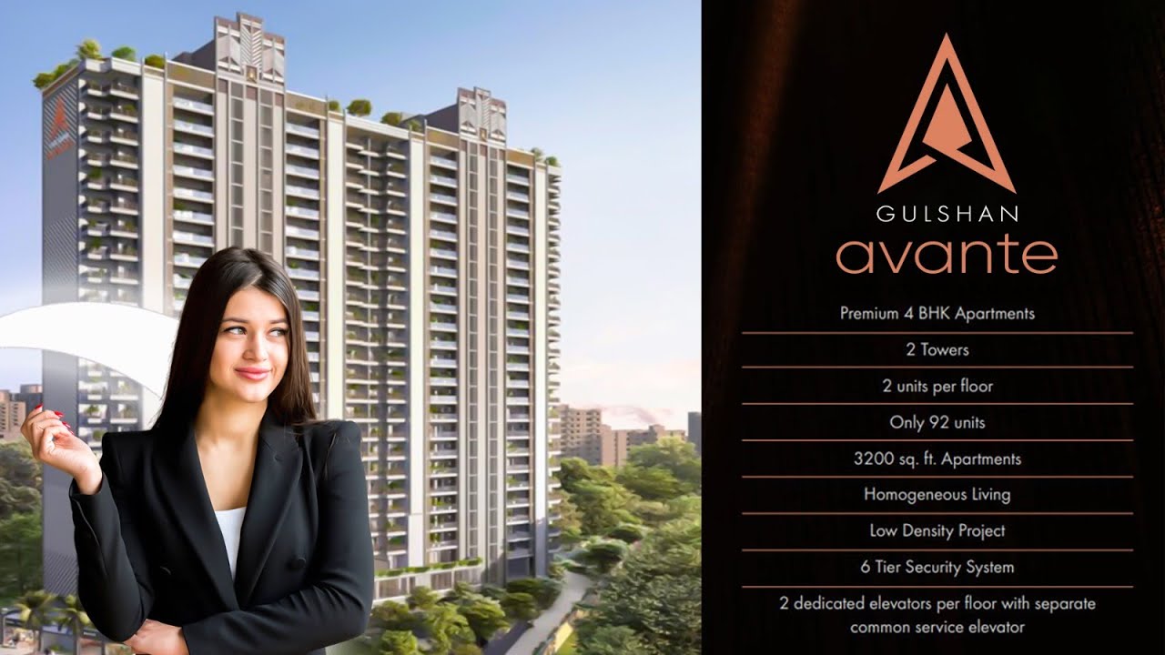 Gulshan Avante | Where Extra-Luxury Meets Privacy and Peace!