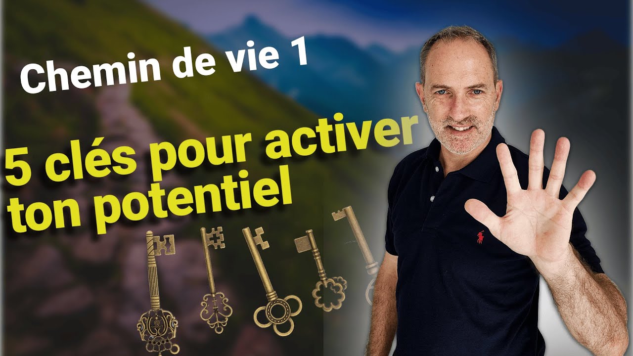Chemin de vie 1 : Comment retrouver clarté et assurance facilement ?