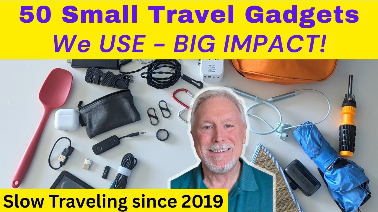 50 Small Travel Gadgets We Use as Full-Time Slow Travelers