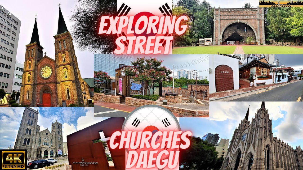 Daegu South Korea Exloring Street and Churches 대구, 대한민국