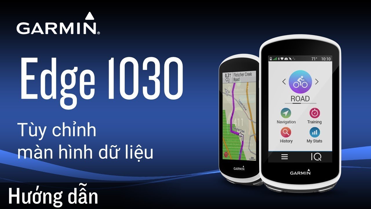 【Hướng dẫn】Edge 1030: T&ugrave;y chỉnh m&agrave;n h&igrave;nh dữ liệu