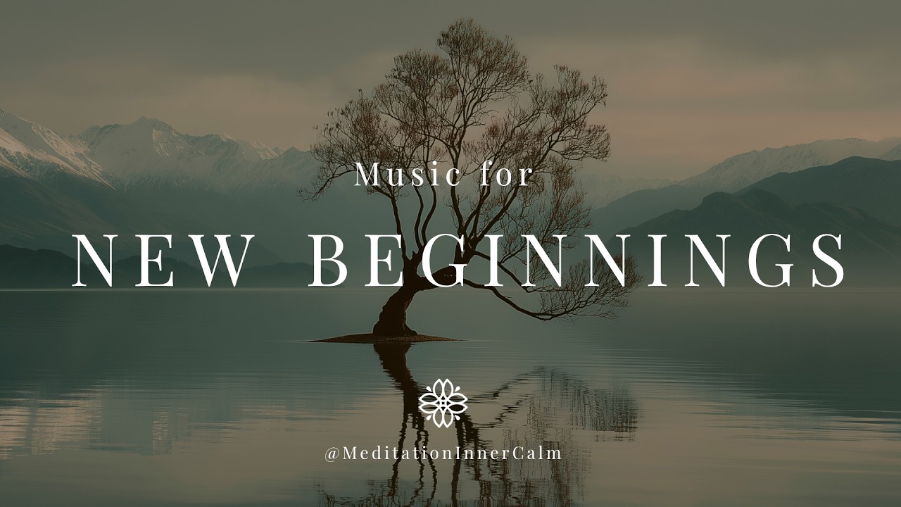 New Year Meditation Music | Relaxing Sounds for Renewal and Inner Balance