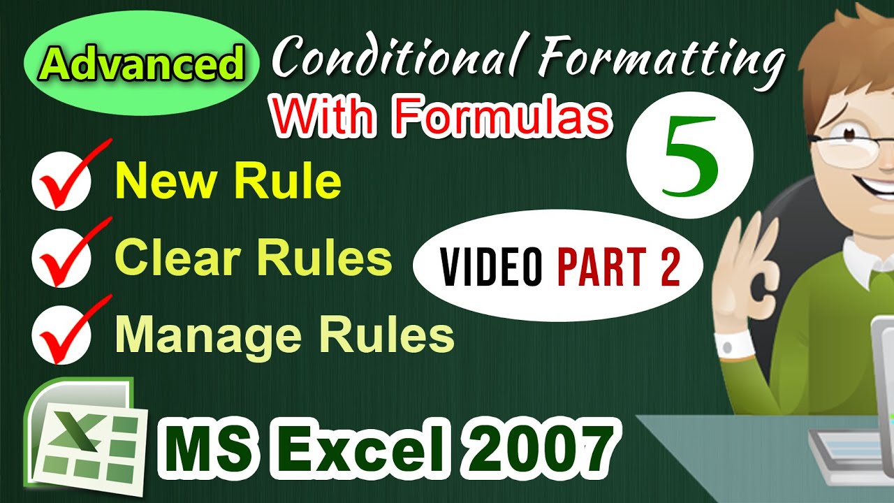 Advanced Conditional Formatting in Excel -New Rule, Clear Rules, Manage Rules | Be A Computer Expert