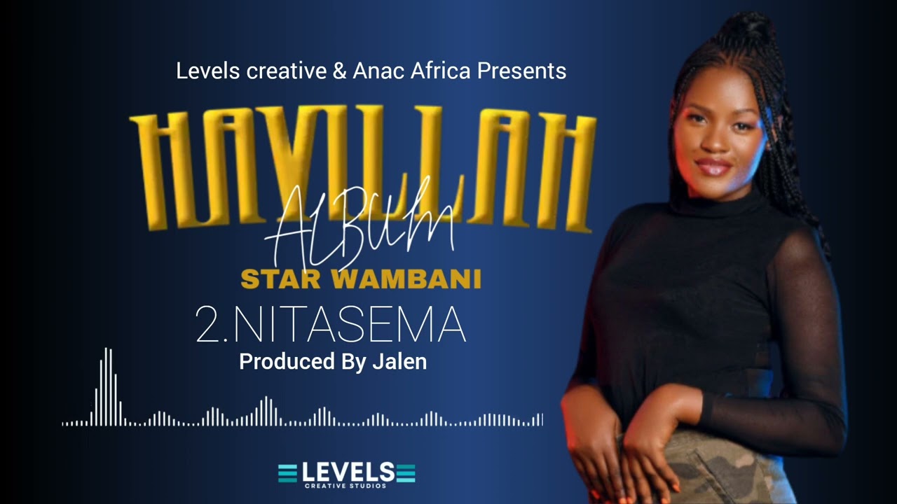 2.NITASEMA-STAR WAMBANI