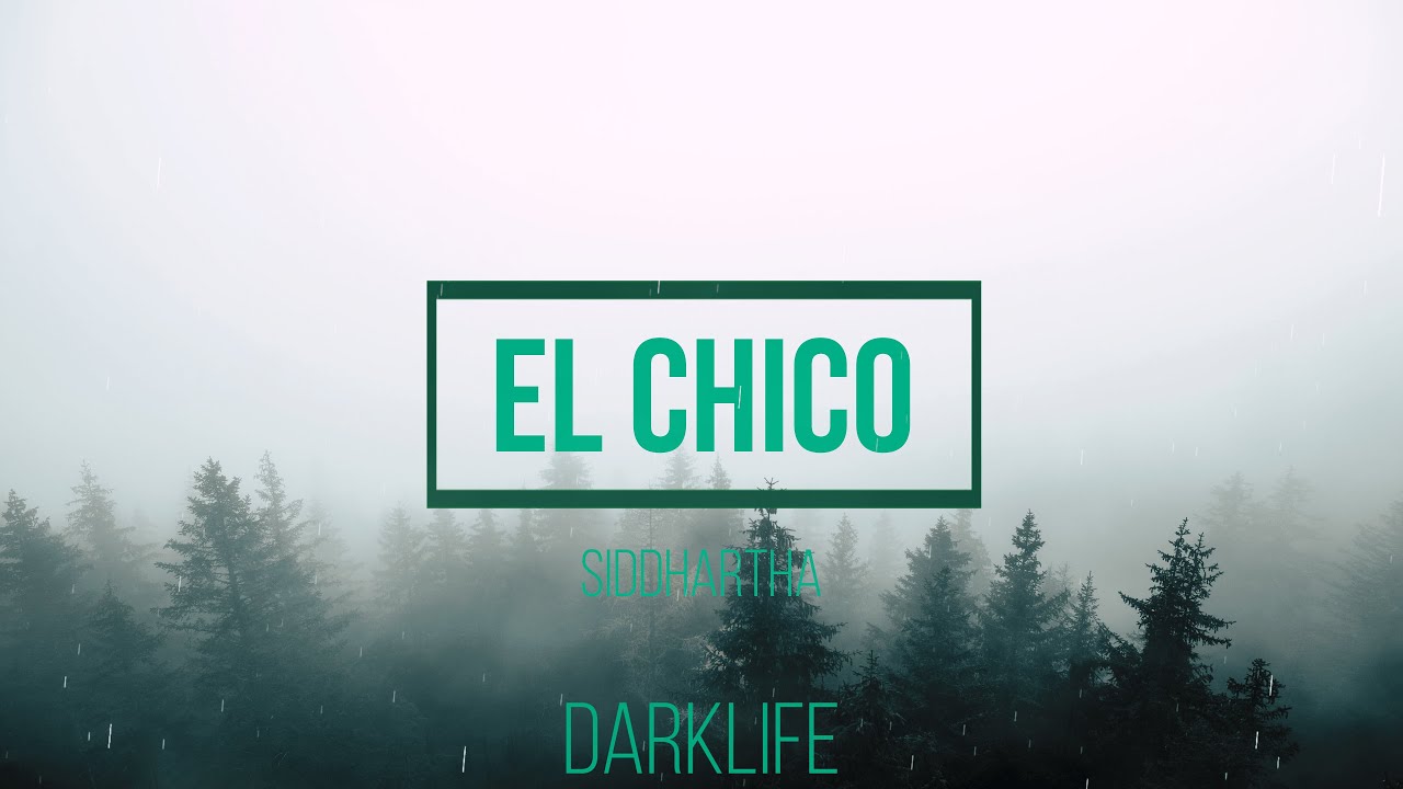 Siddhartha - El Chico (Letra)