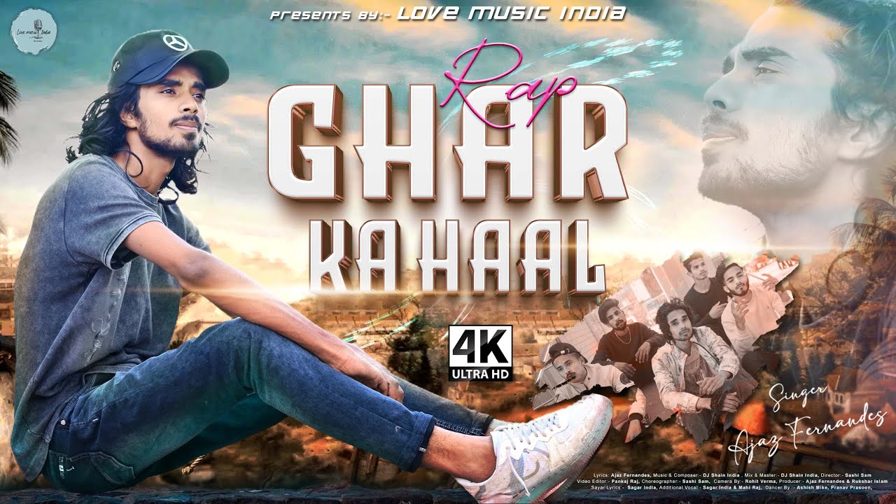 Ghar Ka Haal (Official Music Video) Ajaz Fernandes @Rapbotss