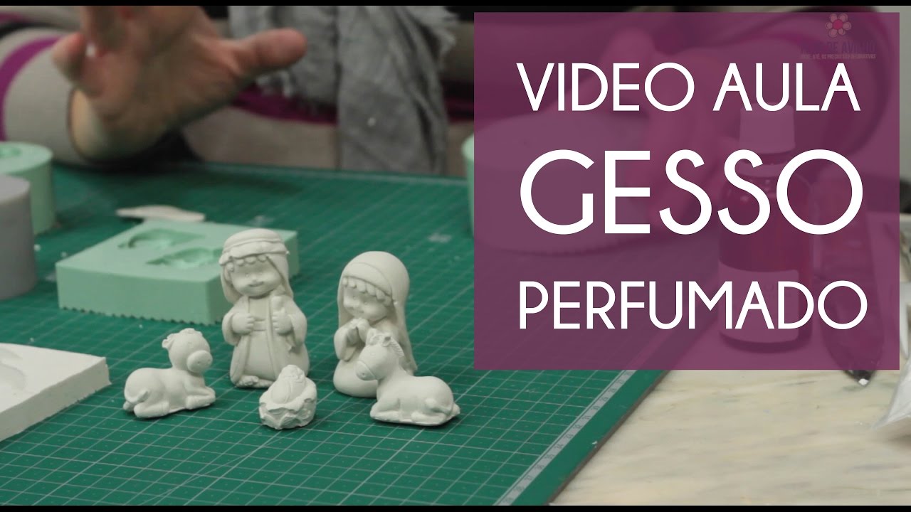 Video Aula - Gesso Perfumado