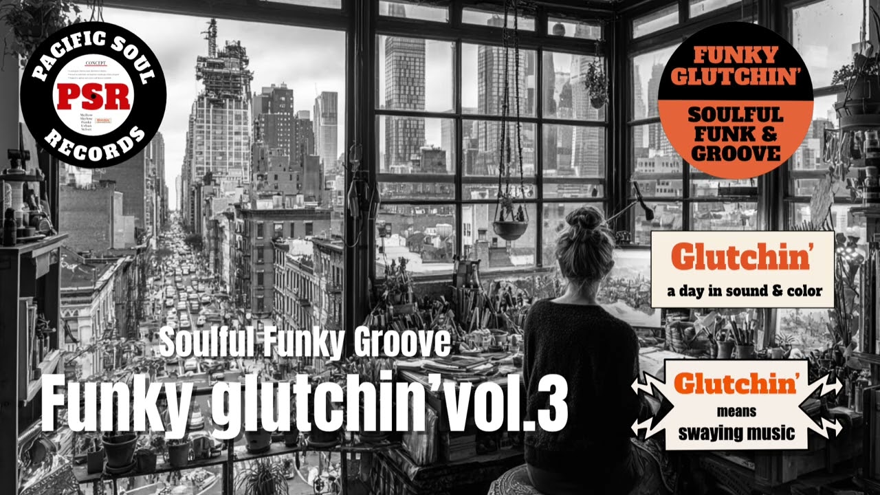 🟠 Funky Glutchin’ vol.3 – Soulful Funk & Groove