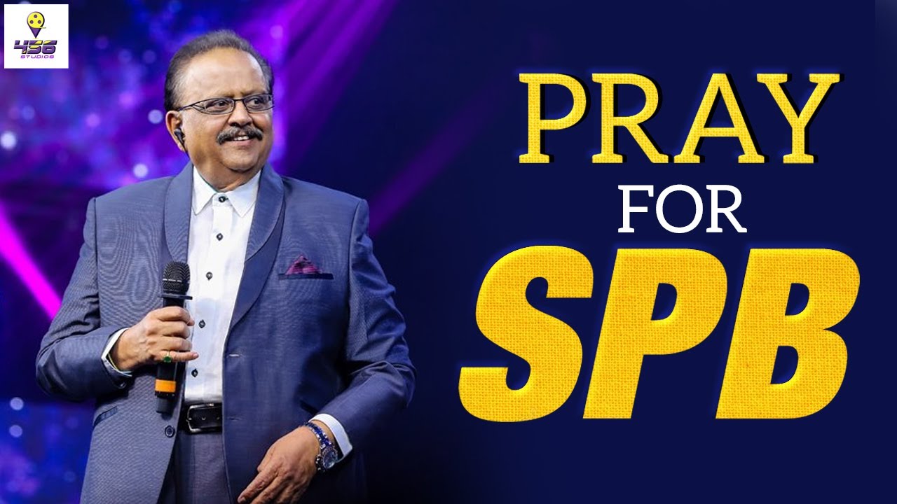 Let's Pray for SPB | SPB Health Condition | S.P. Balasubrahmanyam