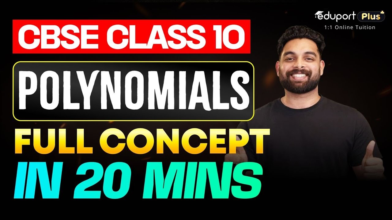 Class 10 CBSE maths| Polynomials |Quick revision in 20 minutes| Eduport plus