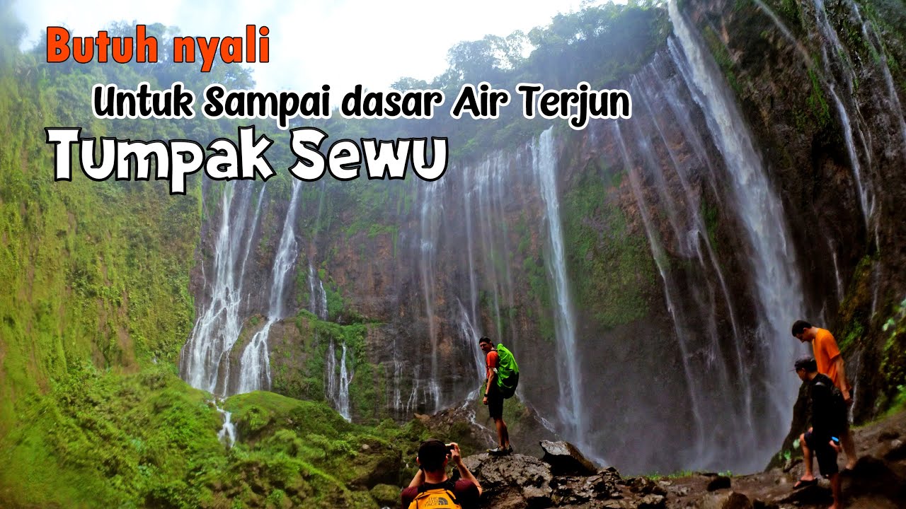 Tumpak Sewu, Butuh Nyali Menuju Dasar Air Terjun