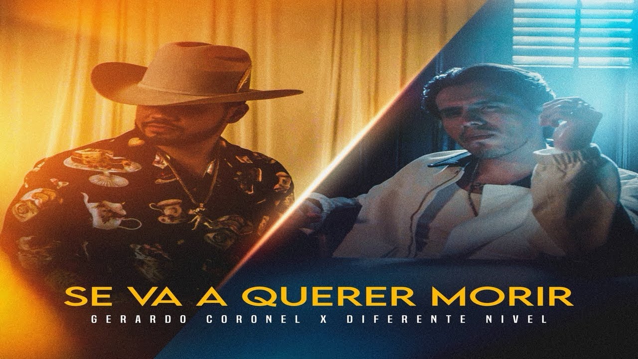 Diferente Nivel x Gerardo Coronel “El Jerry” - Se Va A Querer Morir (video oficial)