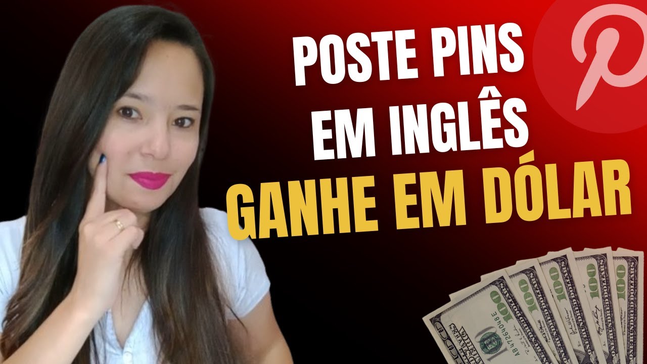 Como criar Pins em inglês e ganhar em Dólar no Pinterest