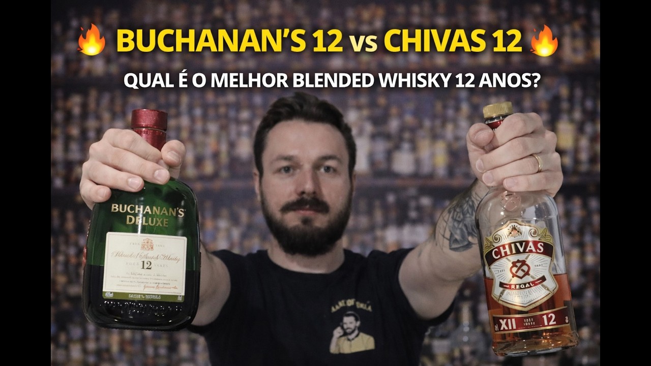 🔥 BUCHANAN’S 12 vs CHIVAS 12 – QUAL É O MELHOR BLENDED WHISKY 12 ANOS? 🥃🔥