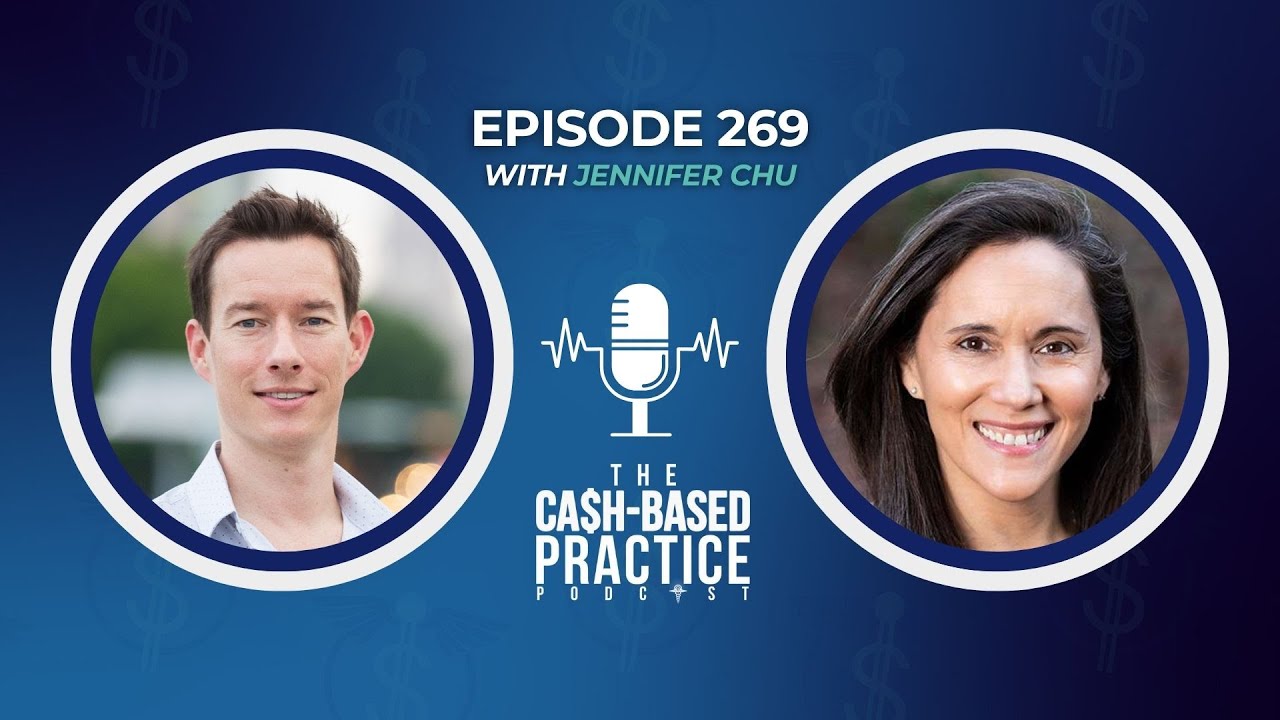 From Solo Practitioner to 7-Figure Cash Practice - Interview with Jennifer Chu