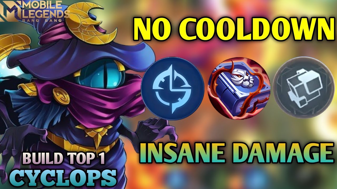 EARLYGAME TERSIKS4 LATEGAME MENGGIL4 | GAMEPLAY CYCLOPS NO COOLDOWN | BEST BUILD CYCLOPS - MLBB