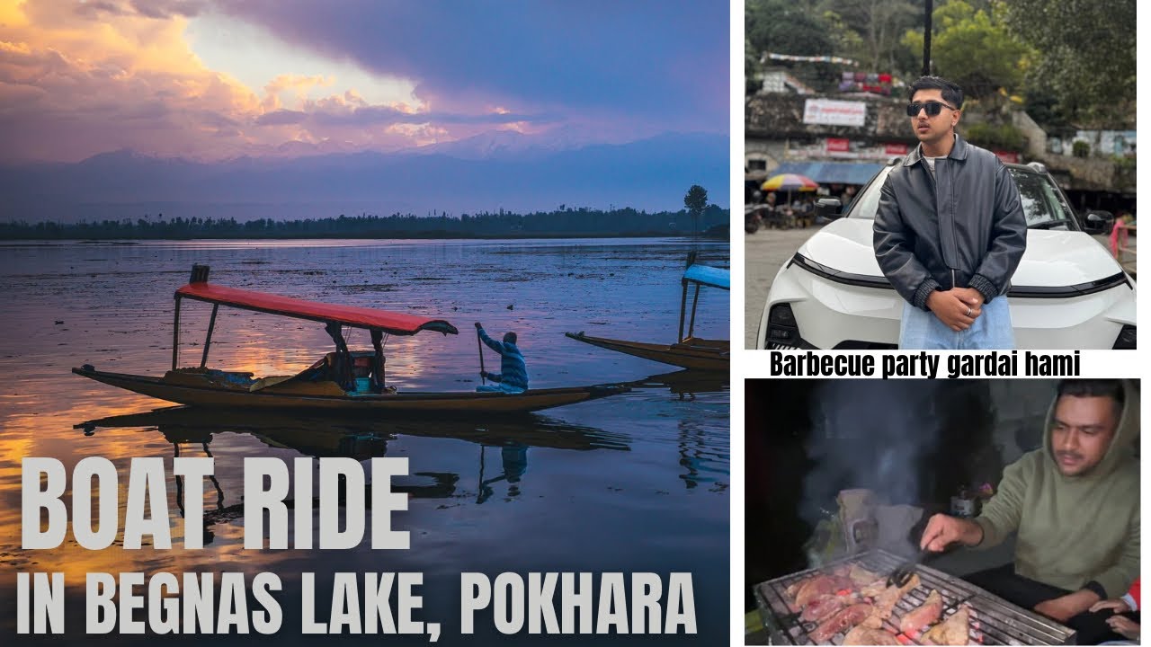 Pokhara Begnastal ghumdai hami |Barbecue garda k vayo ta yesto |DevLayra #vlog #pokhara #begnaslake 
