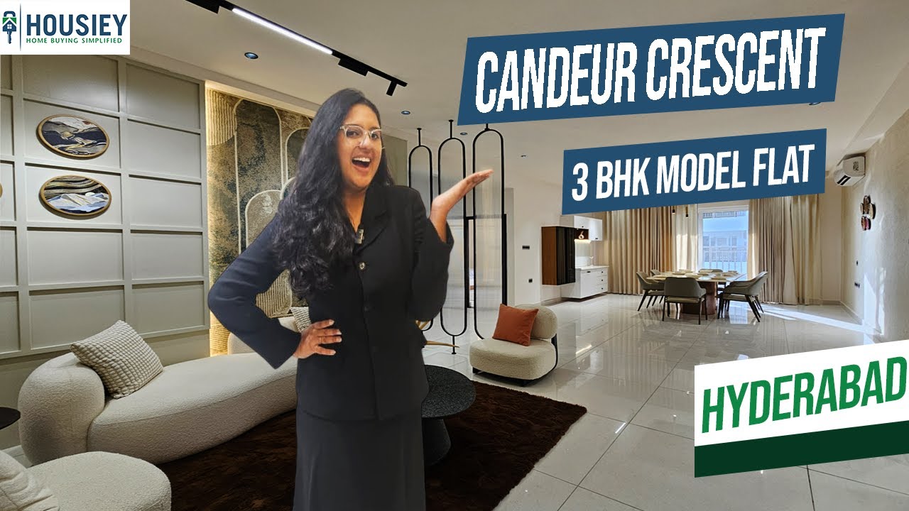 Candeur Crescent Lingampally | Luxurious 3BHK Model Flat Tour In Hyderabad | Location & Review 2025