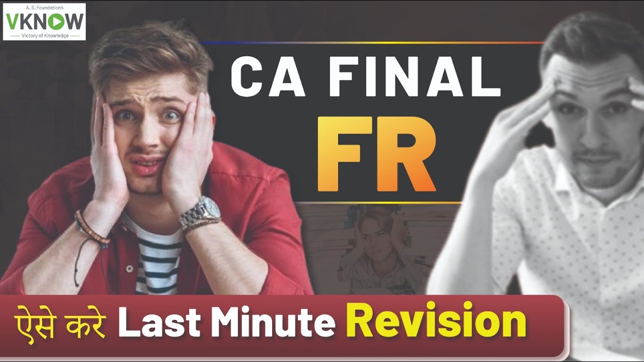 ऐसे करे Last Minute Revision | CA Final FR Rev. Lectures By CA, CPA Vinod Agarwal | Eng & Hinglish