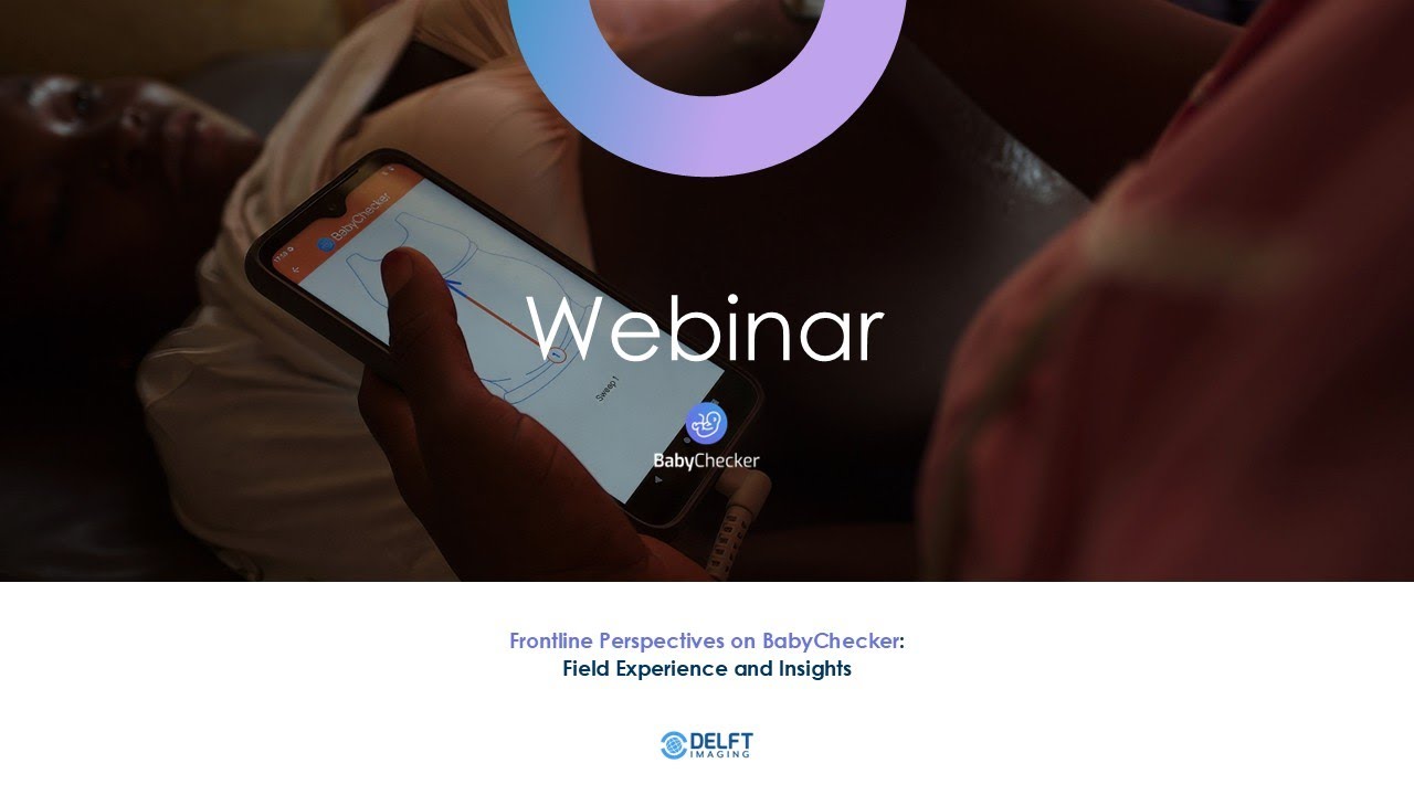 Frontline Perspectives on BabyChecker: Field Experience and Insights