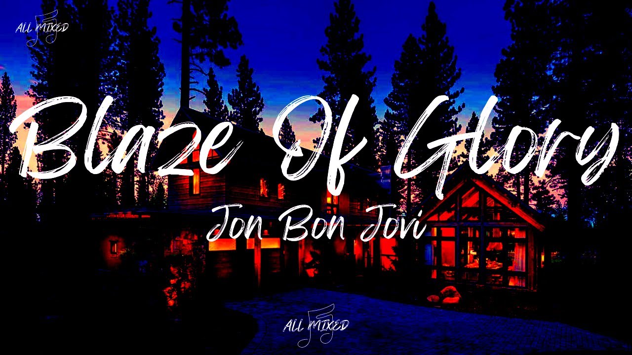 Jon Bon Jovi - Blaze Of Glory (Lyrics)