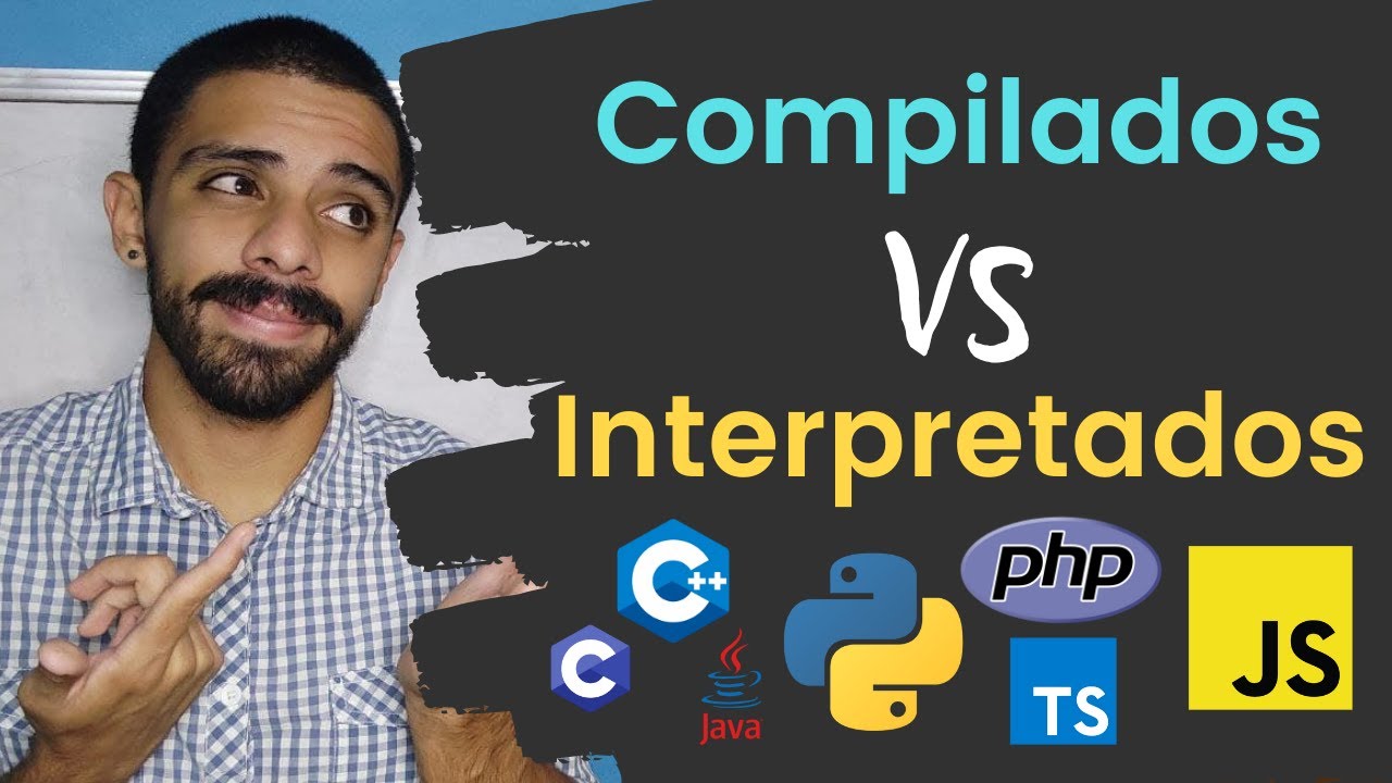 ¿COMPILADOS o INTERPRETADOS? - Tipos de Lenguajes de Programación