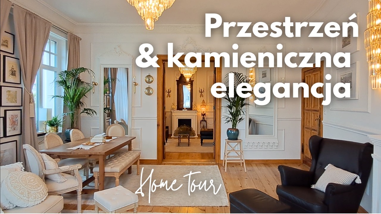 MIESZKANIE W KAMIENICY: Niesamowita przestrzeń & mn&oacute;stwo dekoracji! || HOME TOUR #11