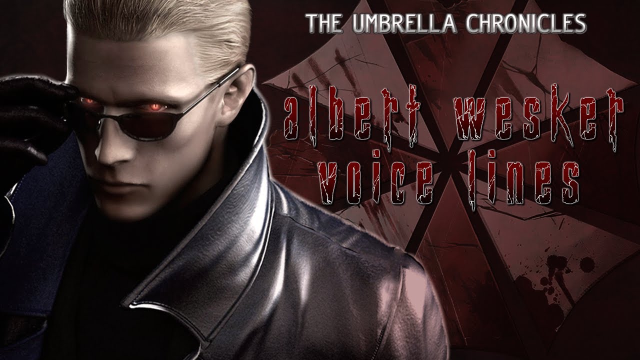 Albert Wesker voice lines - Resident Evil Umbrella Chronicles